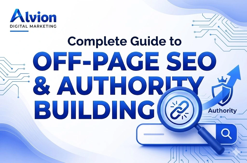 Complete Guide to Off Page SEO and Authority Building